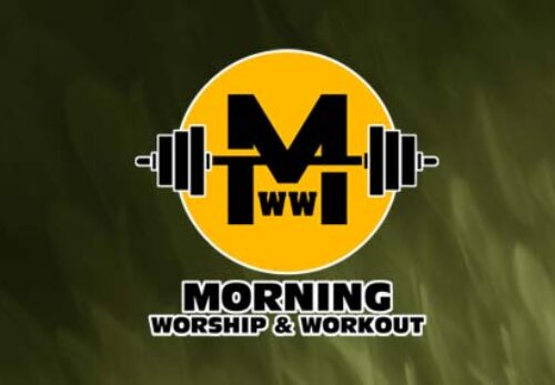 The Story of Morning Worship & Workout