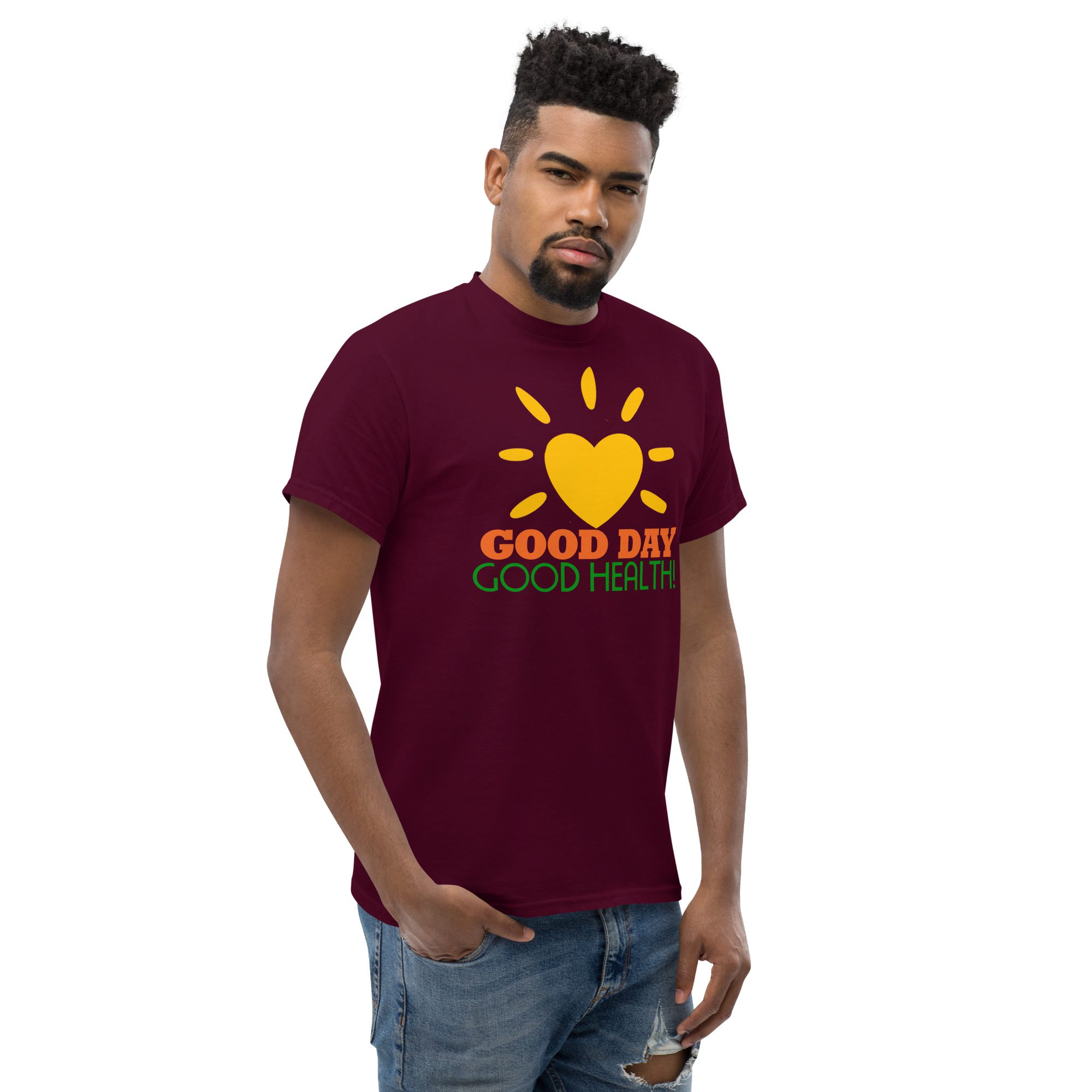 Good Day Good Health! - Unisex classic tee