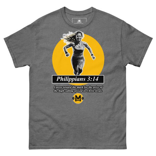 "I Press Toward The Mark" - Unisex classic tee - Image 6