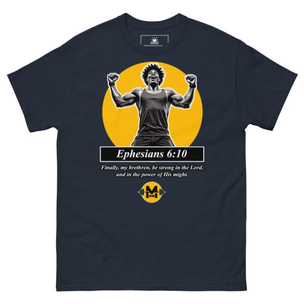 "The Power Of His Might" - Unisex classic tee - Image 3