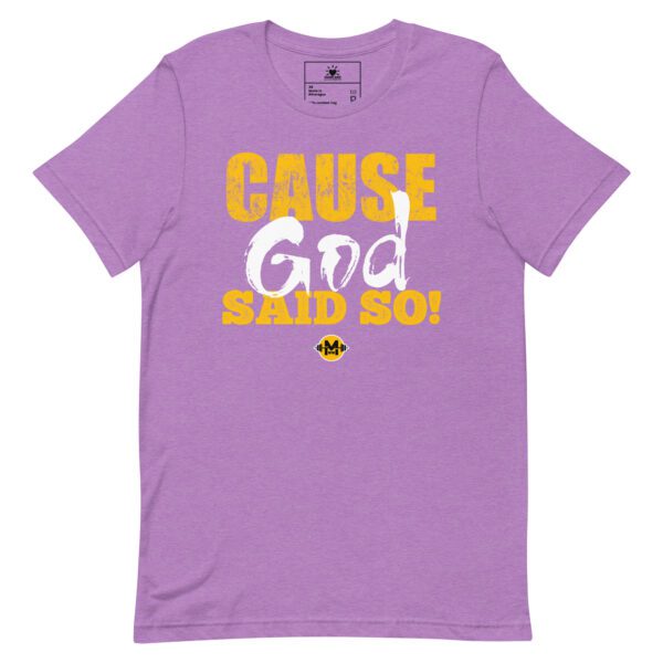 "Cause God Said So!" - Unisex t-shirt - Image 7