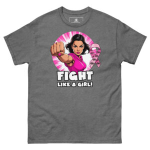 "Fight Like A Girl" Breast Cancer Awareness classic tee